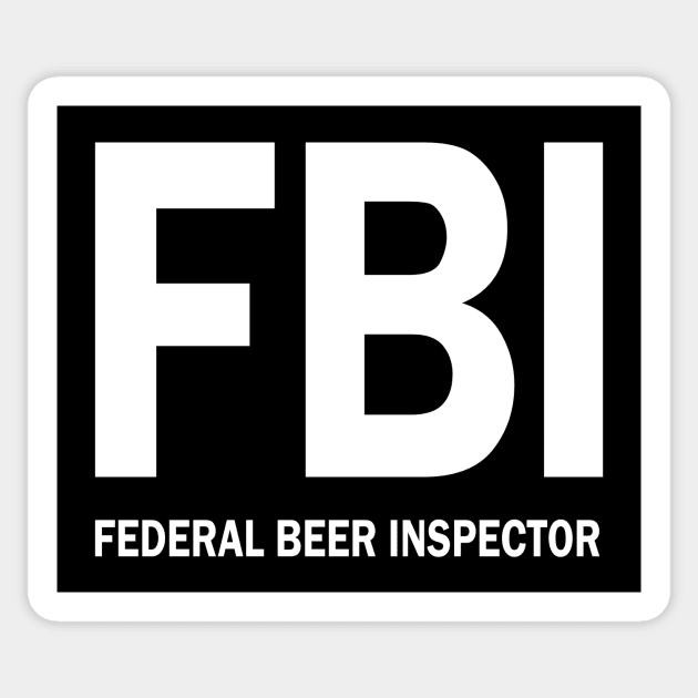 Federal Beer Inspector Sticker by JJFDesigns